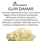 SAMSARA Incenso in Grani 100% Artigianale - GUM DAMAR - SamsaraFragrances